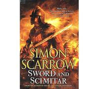 Sword and Scimitar: A fast-paced historical epic of bravery and battle