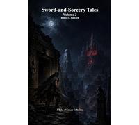 Sword-and-Sorcery Tales: Volume 3
