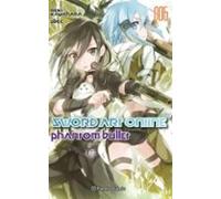Sword Art Online Nº 06 Phantom Bullet 2 De 2 (novela)