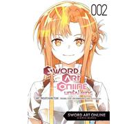 SWORD ART ONLINE UNITAL RING 02: Volume 2