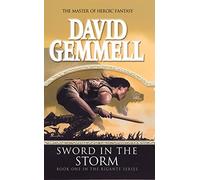 Sword In The Storm: The Rigante Book 1: A breath-taking, adrenalin-fuelled read from the master of heroic fantasy