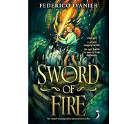 Sword of Fire: The award-winning international bestseller (A Puffin Book)