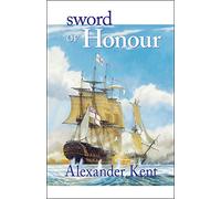 Sword of Honour (23): The Richard Bolitho Novels (The Bolitho Novels)