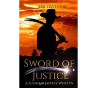 Sword Of Justice: A Zulfiqar Jaffery Western