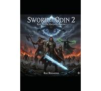 SWORD OF ODIN PART 2.: “The Chronaux War Begins.” (VANMUTHER)