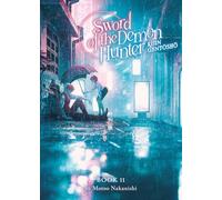 Sword of the Demon Hunter: Kijin Gentosho (Light Novel) Vol. 11