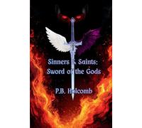 Sword of the Gods: 1 (Saints and Sinners)