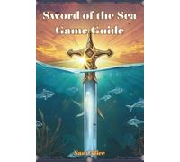 Sword of the Sea Game Guide: Mastering Flow, Restoring Life, and Unlocking Every Secret of the Wasteland