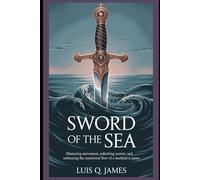 Sword of the Sea: Mastering Movement, Unlocking Secrets, and Embracing the Emotional Flow of a Meditative Game