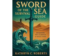 Sword of the Sea Survival Guide: Hardcore Tactics, Loadouts, and Lore for Serious Survivors