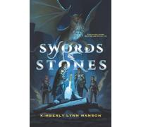 Swords & Stones: Descendants of the Round Table - Book One: 1