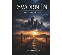 Sworn In (The Cost of Law)
