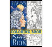 Sworn To Ruin Him Coloring Book: A Coloring Adventure to go along with the novel (The Lady and the Blade)