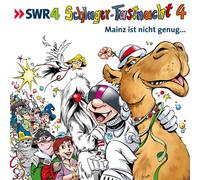 SWR 4: Schlager-Fastnacht, 4. Mainz ist nicht genug...
