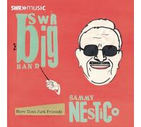 SWR Big Band - Marc Godfroid - SWR Big Band plays the music of Sammy Nestico - More Than Just Friends