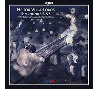 Swr Radio-Sinfoieorc - Villa-Lobos: Symphonies Nos. 6 & 8