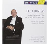 Swr Sinf. Orch. Bade - Bartók: The Wooden Prince, Ballet Suite; Concerto for Orchestra