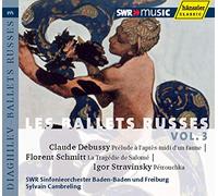 Swr Sinfonieorcheste - Claude Debussy: Prélude à l'après-midi d'un faune; Florent Schmitt: La Tragédie de Salomé; Igor Stravinsky: Pétrouchk