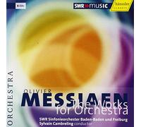 Swr Sinfonieorcheste - Olivier Messiaen: The Works for Orchestra