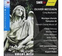 Huber,Rupert - Musique Chorale Française - Messiaen, Debussy, Ravel, Jolivet, Chausson