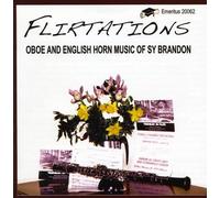 Sy Brandon - Flirtations: Oboe & English Horn Music