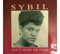 Sybil - Don't Make Me Over (x2+1) [Vinyl Single]