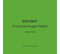 Syd krat: Et sted på Amager Fælled April 2021: 11
