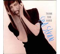 Syd Straw - Think Too Hard