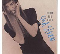 Syd Straw - Think Too Hard