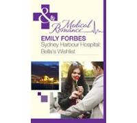 Sydney Harbour Hospital: Bellas Wishlist (ebook)