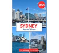 Sydney Reiseführer 2026: Entdecken Sie Sydneys berühmte Weihnachtsbeleuchtung, gemütliche Cafés und winterliche Attraktionen, die Sie unbedingt gesehen haben müssen.