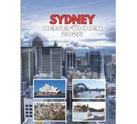 SYDNEY REISEFÜHRER 2026: Wo die Stadt endet und das Wunder beginnt