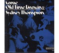 Sydney Thompson - Sydney Thompson - Come Old Time Dancing With - [LP]