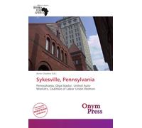 Sykesville, Pennsylvania: Pennsylvania, Olga Madar, United Auto Workers, Coalition of Labor Union Women
