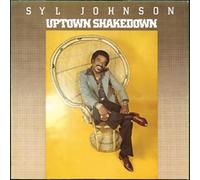 Syl Johnson - Uptown Shakedown