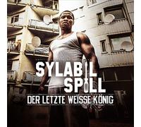 Sylabil Spill - Der Letzte Weisse König (Ltd./2lp+CD/Klappcover) [VINYL] [Vinilo]