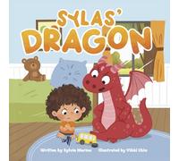 Sylas' Dragon (Sylas' Adventures)