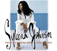 Syleena Johnson - Chapter 1: Love Pain & Forgive