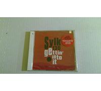 Sylk 130 - Gettin Into It