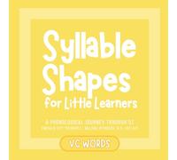 Syllable Shapes for Little Learners VC Words: A Phonological Journey Through Oz: 2
