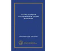 Syllabus for physical education in the schools of Rode Island