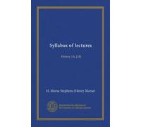 Syllabus of lectures: History 1A, [1B]