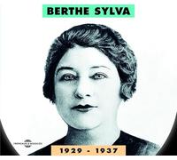 Sylva, Berthe - Berthe Sylva 1929-1937