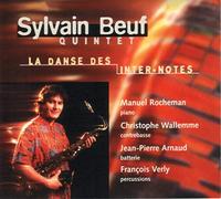 Sylvain Beuf - La Danse Des Inter Notes