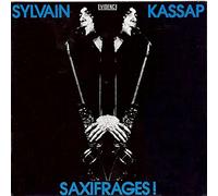 Sylvain Kassap - Saxifrages