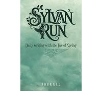 Sylvan Run: Daily writing with the Fae of Spring