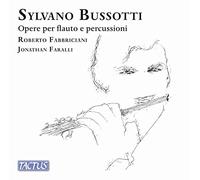 Sylvano Bussotti – Obras para flauta y percusión (Fabbriciani, Faralli) – Tactus