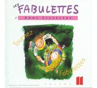 Sylvestre Anne 011 - Fabulettes Vol. 11, Tournez Fabulettes