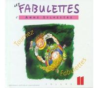 Sylvestre, Anne - Tournez fabulettes Vol.11