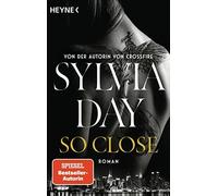 Sylvia Day Jens So Close. Blacklist 1 - Nach Crossfire die neue he (Tapa blanda)